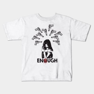 Enough Kids T-Shirt